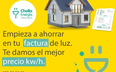 Ahorra en tu factura de la luz y cuida el medio ambiente con Chollo Energía
